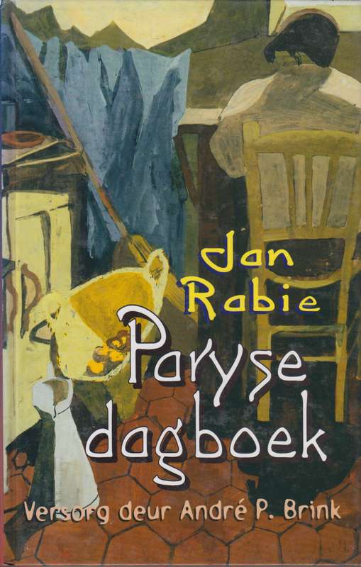 Paryse Dagboek - Rabie, Jan