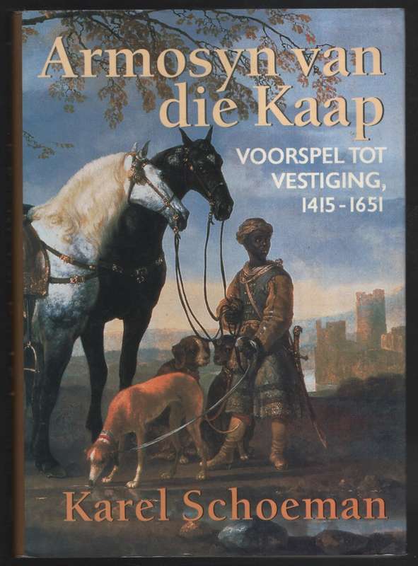 ARMOSYN VAN DIE KAAP VOORSPEL TOT VES SECONDHAND - SCHOEMAN,K