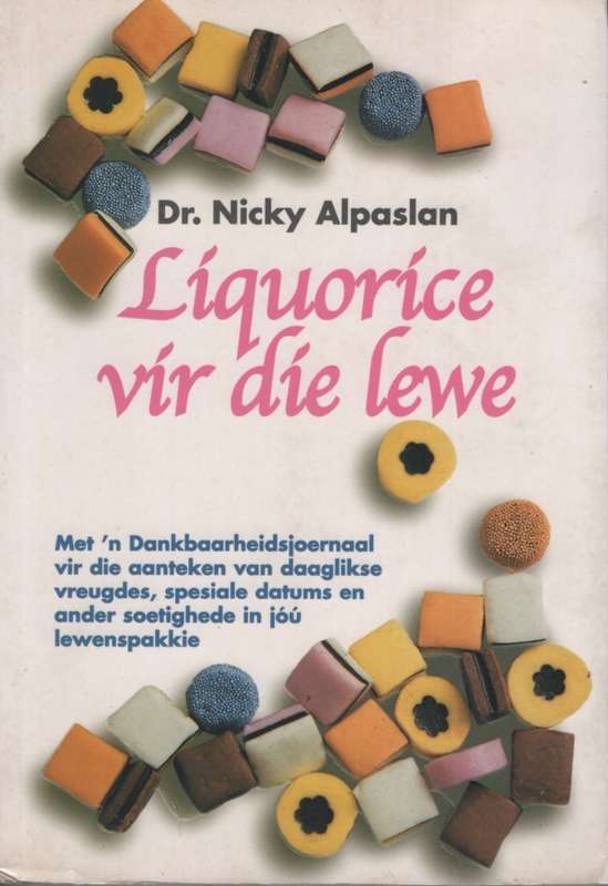 LIQUORICE VIR DIE LEWE 2H SECONDHAND - ALPASLAN,N