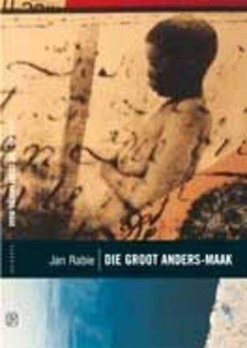 Die Groot Anders-Maak - Rabie, Jan