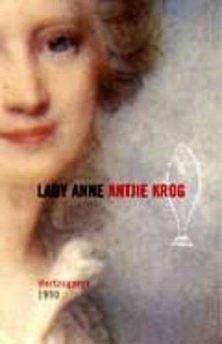 Lady Anne - Antjie Krog