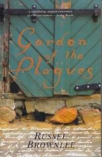 GARDEN OF THE PLAGUES SECONDHAND - BROWNLEE,R