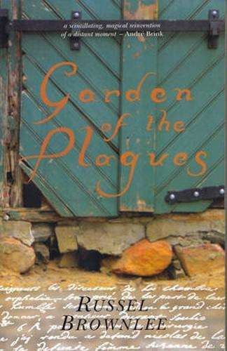 Garden of the Plagues - Russel Brownlee