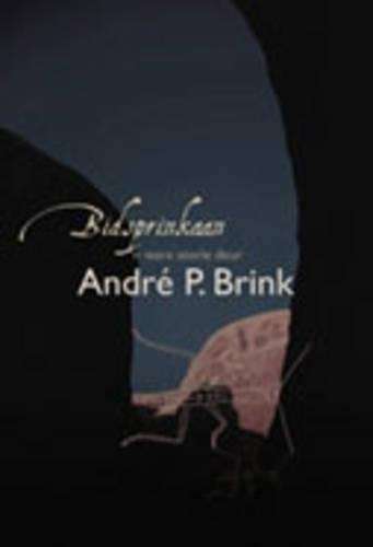 Bidsprinkaan - Andre P. Brink