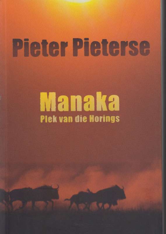 Manaka - Pieter Pieterse