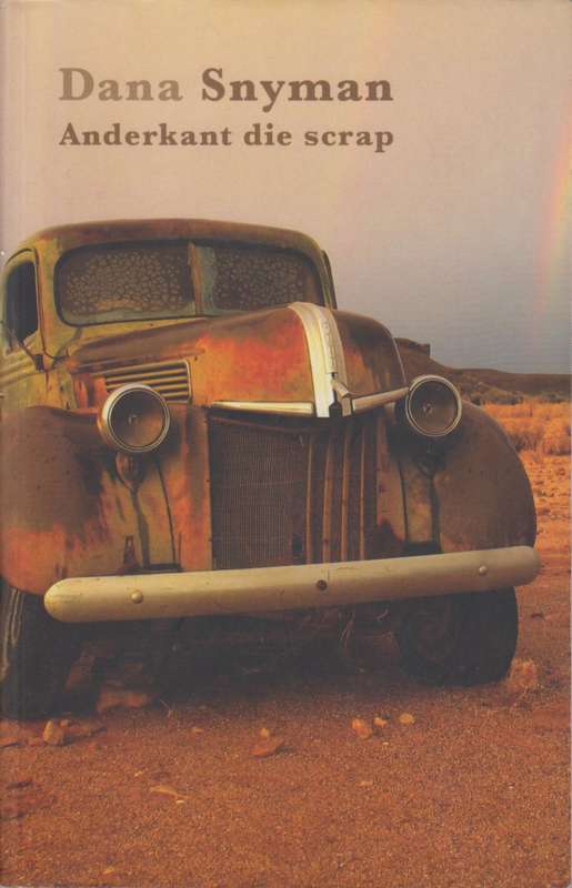 ANDERKANT DIE SCRAP SECONDHAND - SNYMAN,D