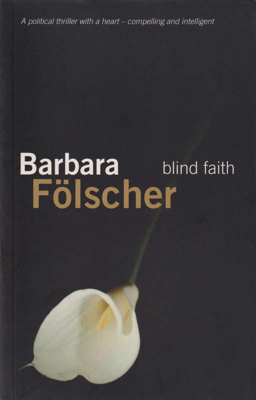 Blind Faith SECONDHAND - Barbara Folscher