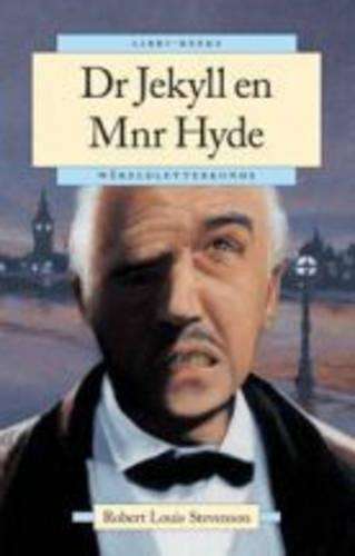 Dr Jekyll en Mnr Hyde - Robert Louis Stevenson
