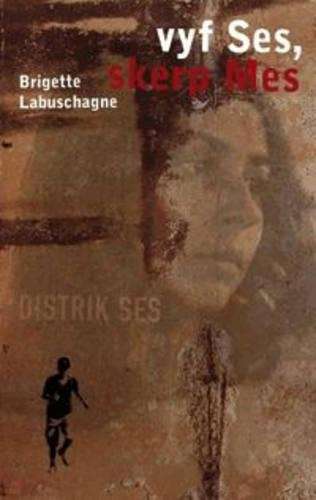 Vyf ses skerp mes - Brigette Labuschagne