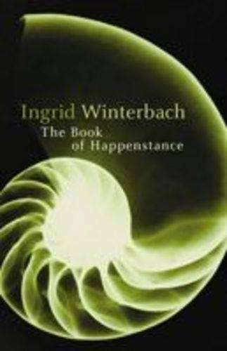 The book of happenstance - Ingrid Winterbach