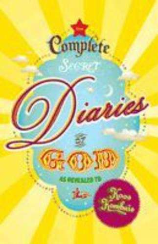 The Complete Secret Diaries of God - Koos Kombuis
