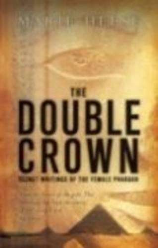 The Double Crown - Marie Heese