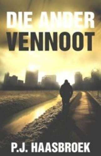 Die Ander Vennoot - Haasbroek, P. J.