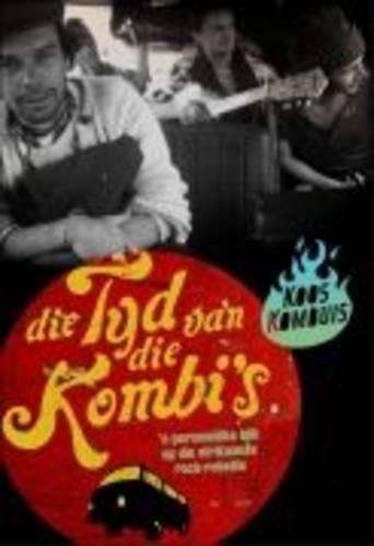 Die tyd van die kombi's - Koos Kombuis
