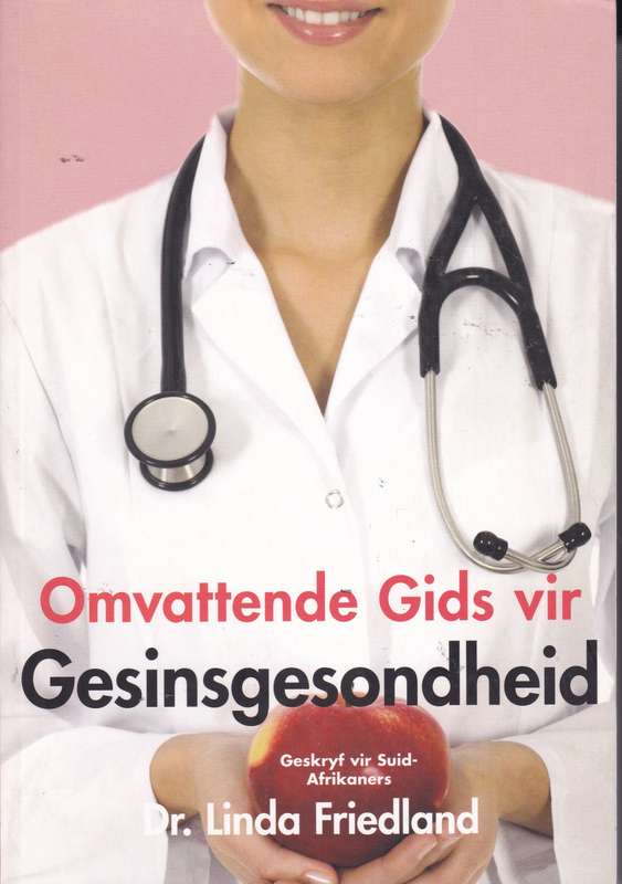 Omvattende Familie Gesondheidsgids - Linda Friedland