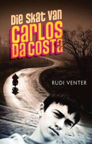 Die skat van Carlos da Costa - Rudi Venter