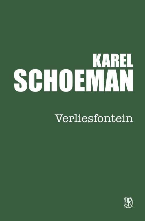 VERLIESFONTEIN OUT OF PRINT - SCHOEMAN,K