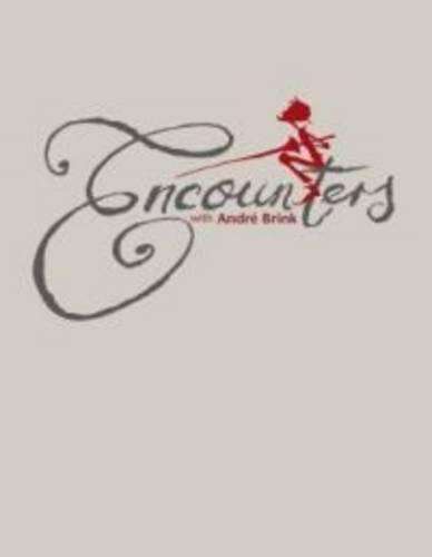 Encounters with AndrÃ© Brink - Various