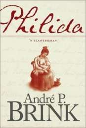Philida - Andre P. Brink