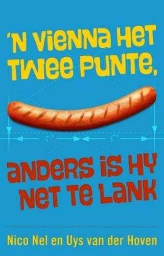 Vienna Het Twee Punte Anders Is Hy Net T - Van der Hoven, Uys