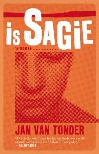 Is Sagie - Van Tonder, Jan