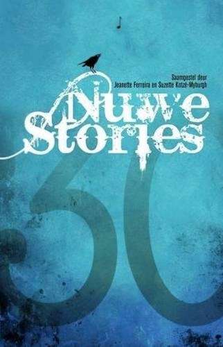 Nuwe Stories - Ferreira, Jeanette; Kotze-My