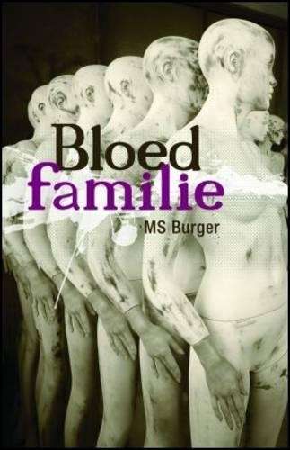 Bloedfamilie - M.S. Burger
