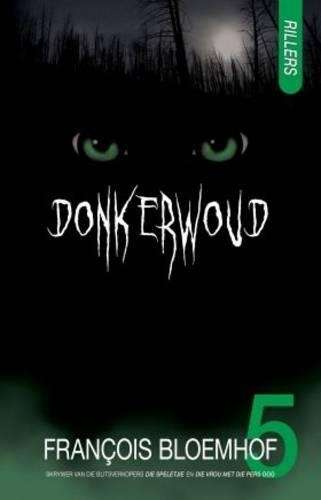 Donkerwoud - Francois Bloemhof