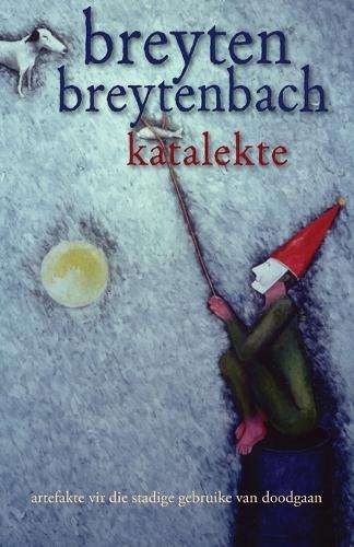 Katalekte - Breyten Breytenbach