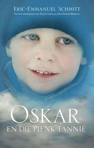 OSKAR EN DIE PIENK TANNIE SECONDHAND - SCHMITT,E