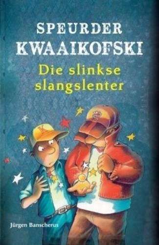 Die slinkse slangslenter - Jurgen Banscherus