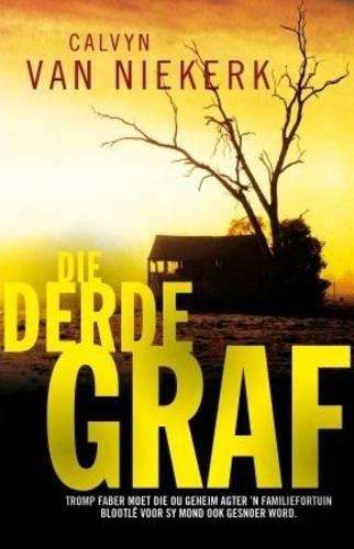 Die Derde Graf - Van Niekerk, Calvyn