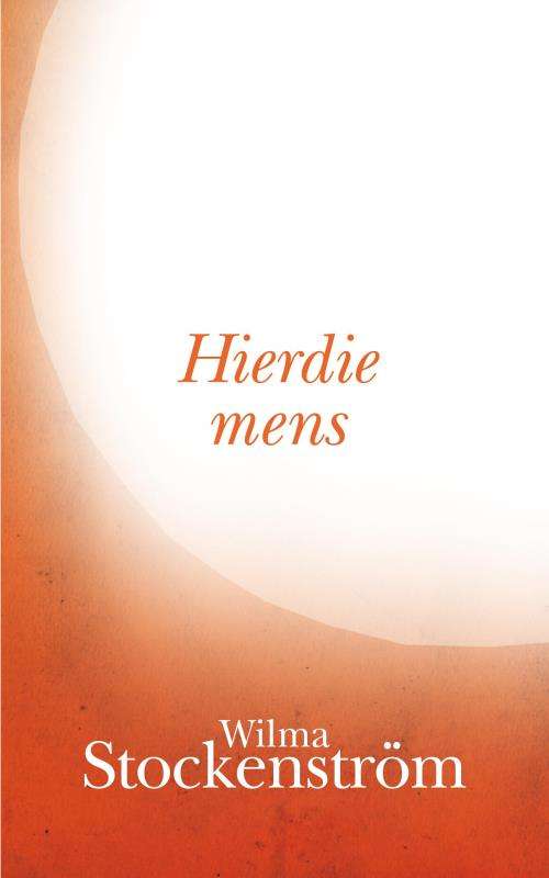 HIERDIE MENS SECONDHAND - STOCKENSTROM,W