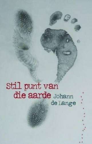 Stil punt van die aarde - Johann de Lange