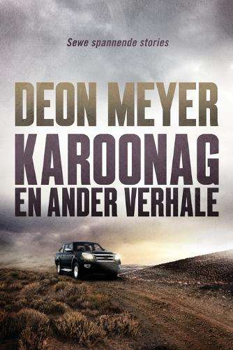Karoonag - Deon Meyer