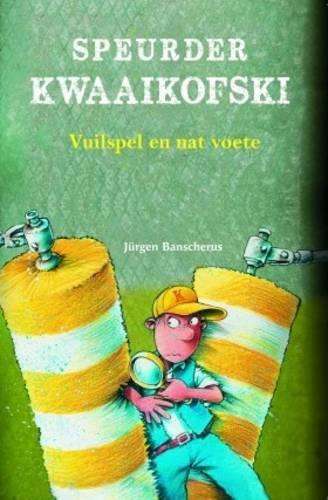 Vuilspel en nat voete: Boek 8 - Jurgen Banscherus