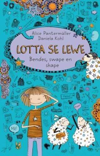 Lotta se lewe 2: Bendes swape en skape - Alice Pantermuller