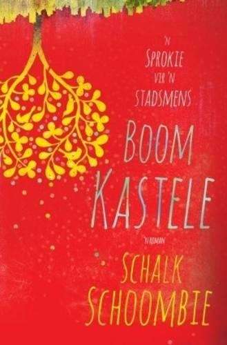 Boomkastele - Schalk Schoombie