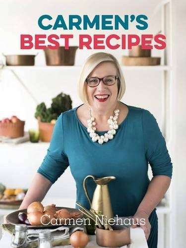 Carmen's best recipes - Carmen Niehaus