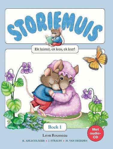 Storiemuis: Boek 1 - Leon Rousseau