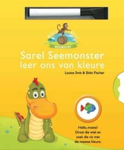 Sarel Seemonster leer ons van kleure - Louise Smit