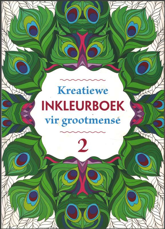 Kreatiewe inkleurboek vir grootmense 2 - MICHAELOMARABOOKS