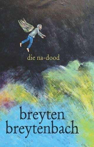 Die na-dood - Breyten Breytenbach