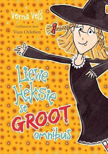 Liewe Heksie se groot omnibus - Verna Vels