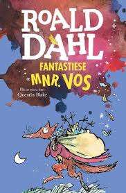 Fantastiese meneer Vos - DAHL,R