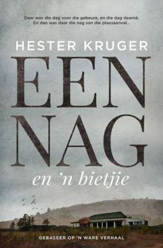 Een Nag en 'n Bietjie - Kruger, Hester