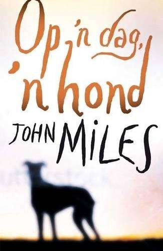 Op 'n dag 'n hond - Johan Miles