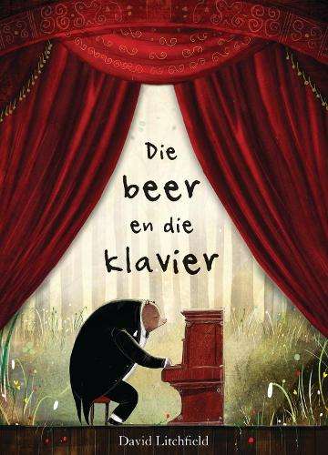 Die beer en die klavier - David Litchfield