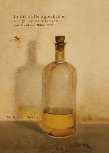 In die stille agterkamer - Marlene van Niekerk
