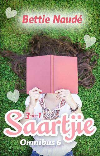 Saartjie omnibus 6 - Bettie Naude